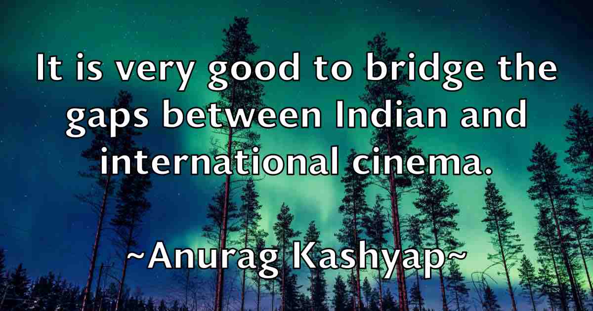 /images/quoteimage/anurag-kashyap-fb-59455.jpg