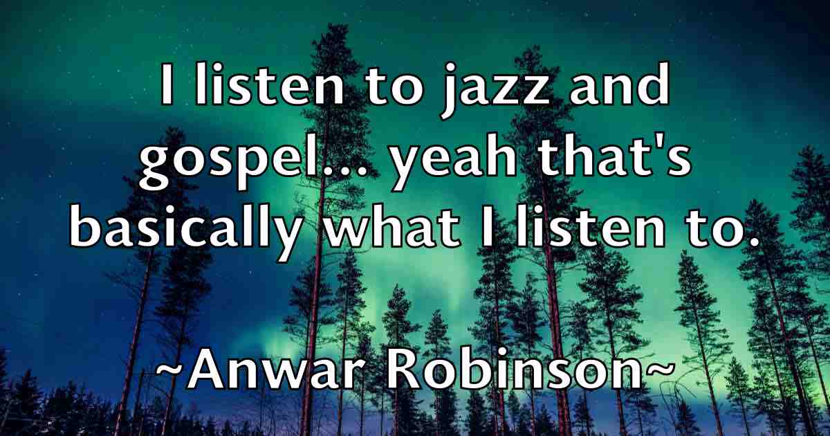 /images/quoteimage/anwar-robinson-fb-59705.jpg