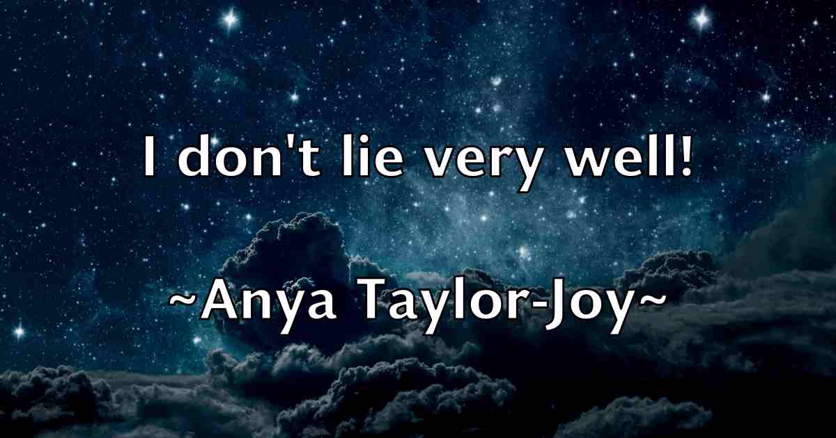 /images/quoteimage/anya-taylor-joy-fb-59776.jpg