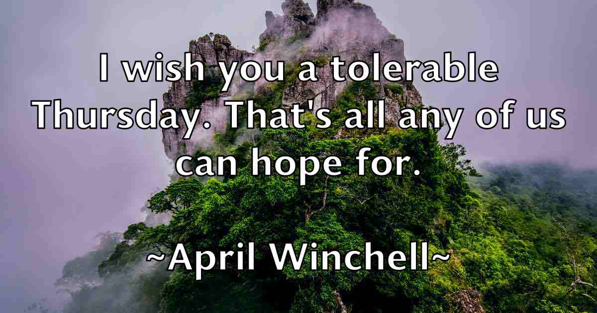 /images/quoteimage/april-winchell-fb-60136.jpg