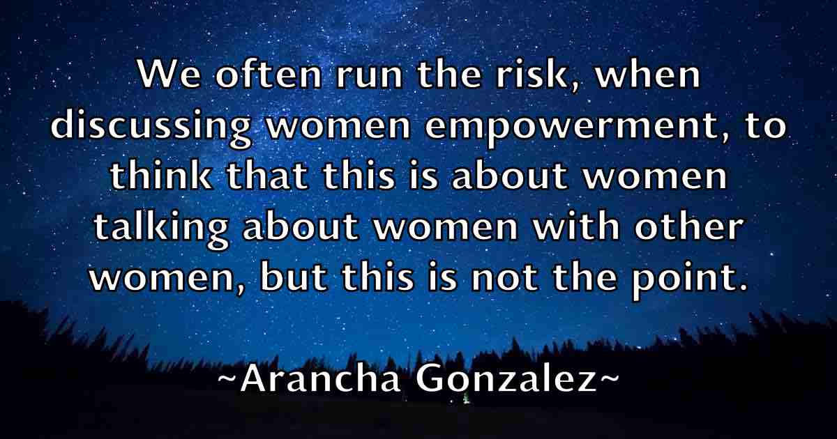 /images/quoteimage/arancha-gonzalez-fb-60398.jpg
