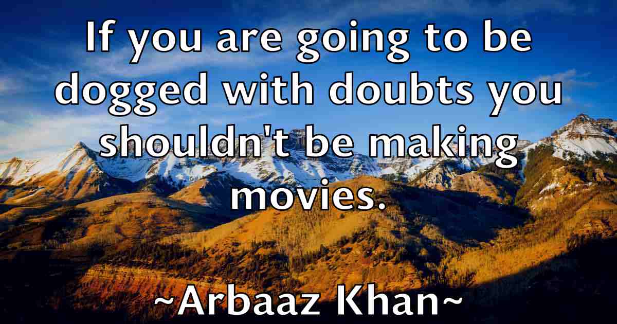 /images/quoteimage/arbaaz-khan-fb-60508.jpg