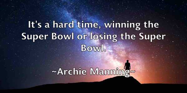 /images/quoteimage/archie-manning-60665.jpg