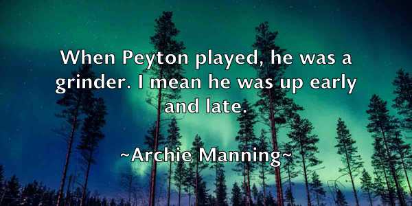 /images/quoteimage/archie-manning-60677.jpg