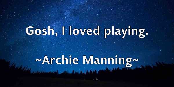 /images/quoteimage/archie-manning-60693.jpg