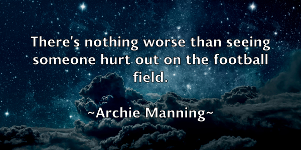 /images/quoteimage/archie-manning-60738.jpg