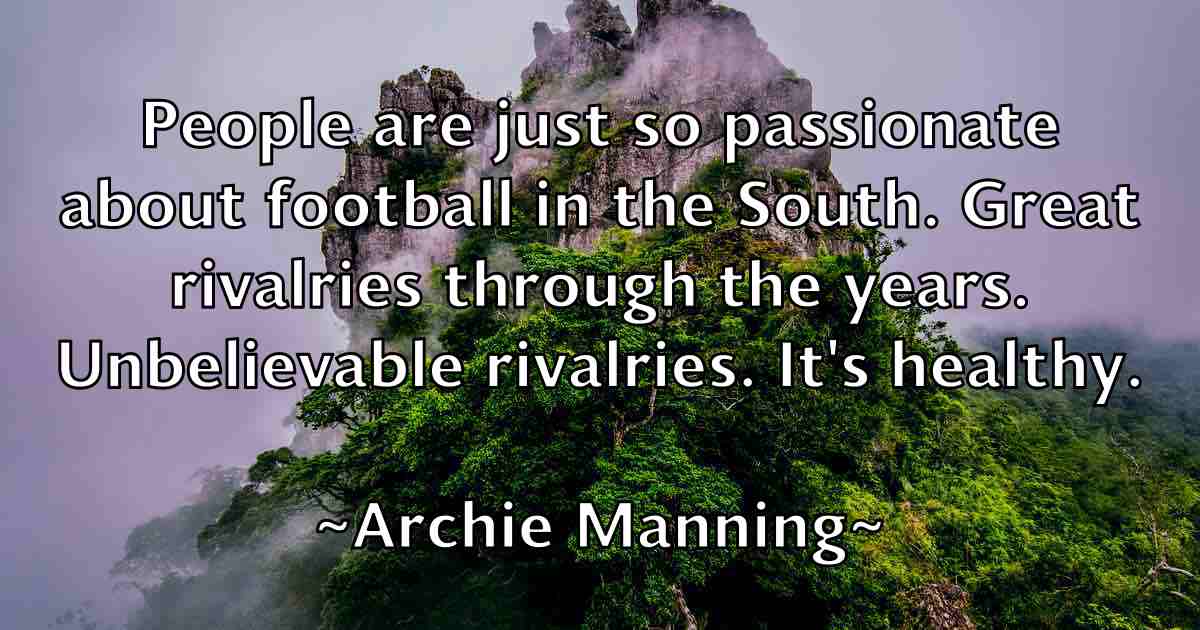 /images/quoteimage/archie-manning-fb-60681.jpg