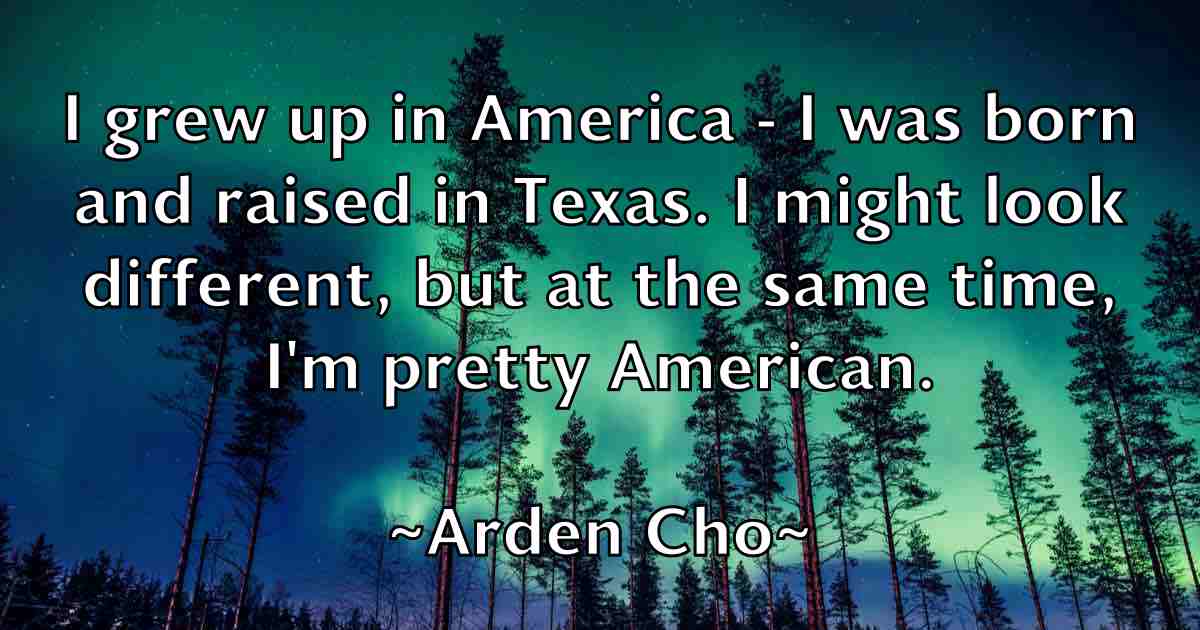 /images/quoteimage/arden-cho-fb-60877.jpg