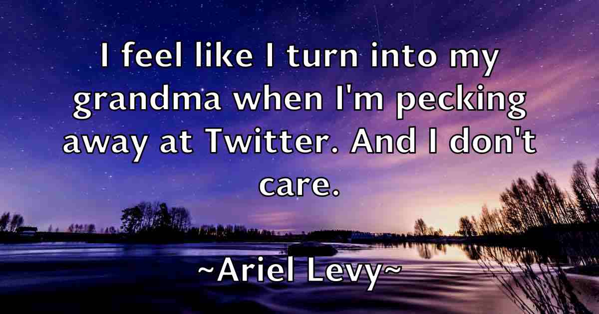 /images/quoteimage/ariel-levy-fb-61702.jpg