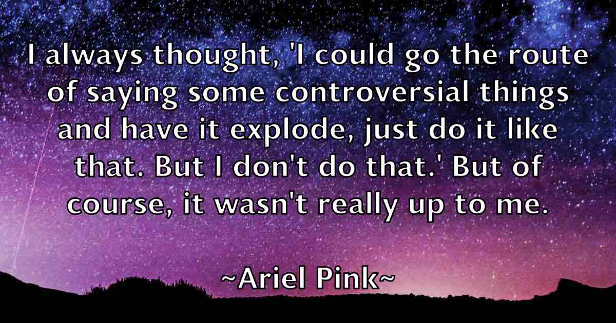 /images/quoteimage/ariel-pink-fb-61753.jpg