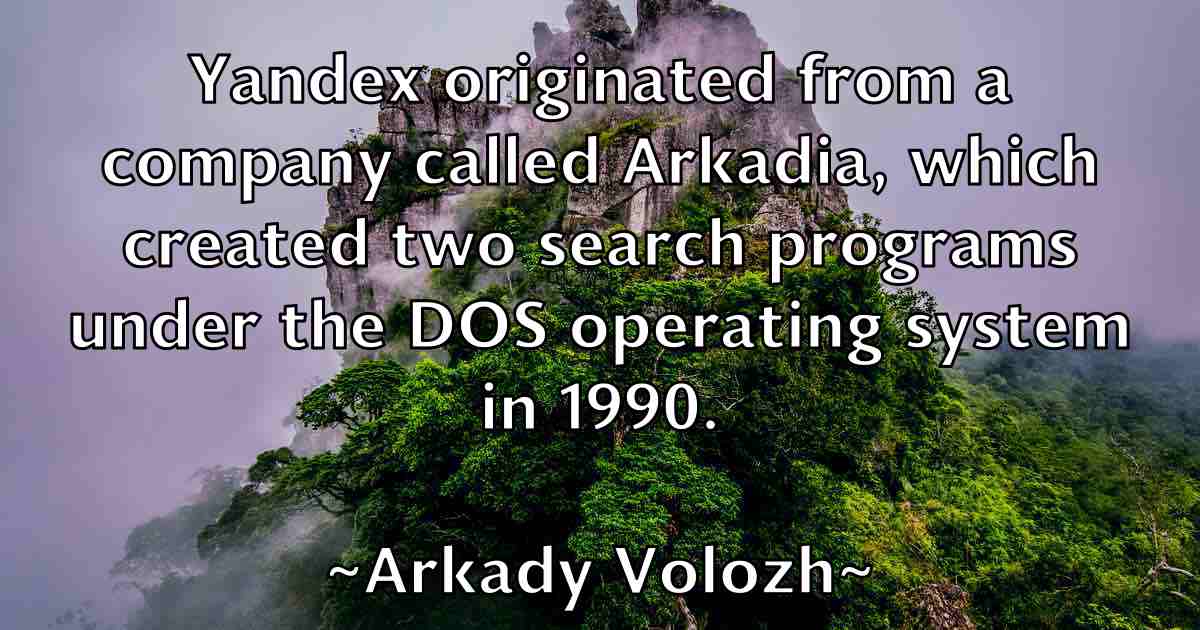 /images/quoteimage/arkady-volozh-fb-62450.jpg