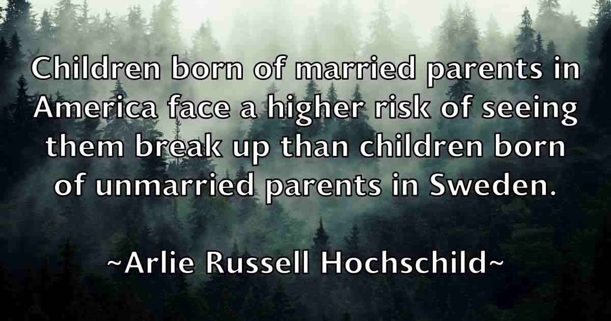 /images/quoteimage/arlie-russell-hochschild-fb-62545.jpg