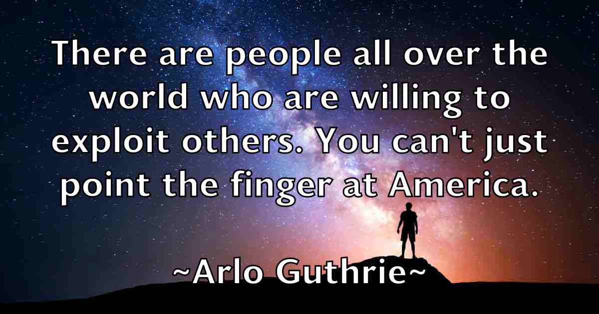 /images/quoteimage/arlo-guthrie-fb-62600.jpg