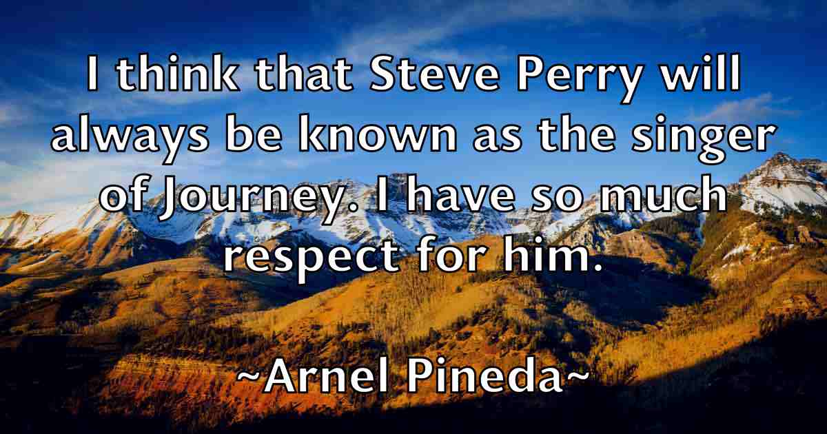 /images/quoteimage/arnel-pineda-fb-63006.jpg