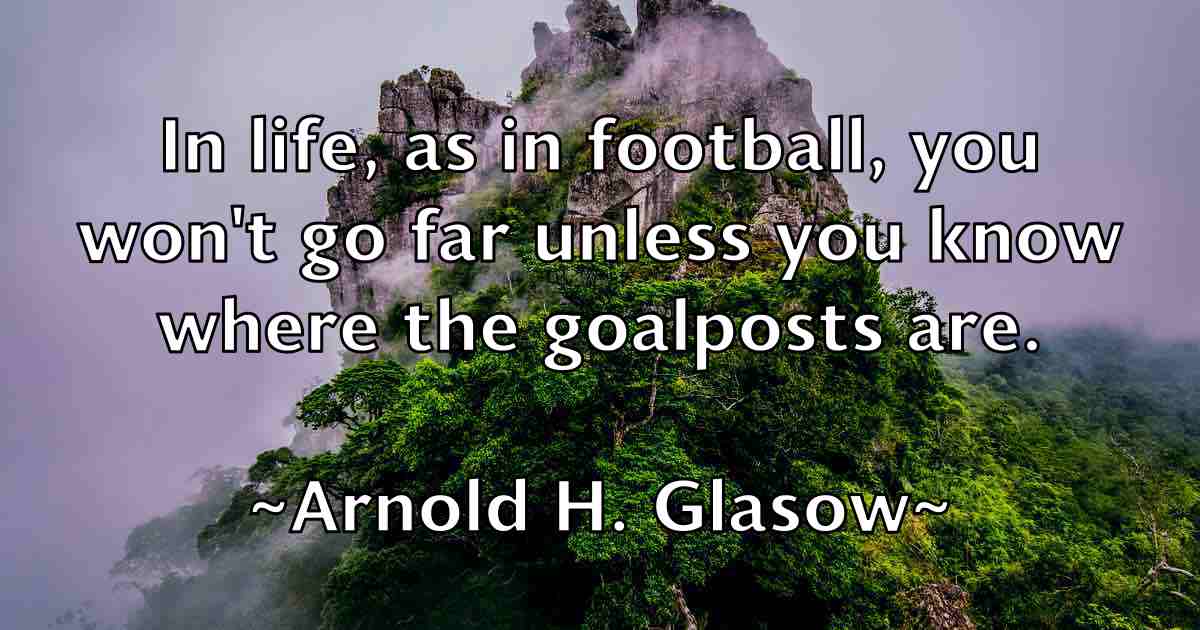 /images/quoteimage/arnold-h-glasow-fb-63075.jpg
