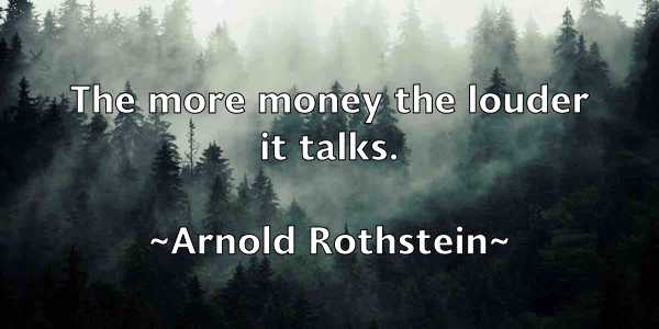 /images/quoteimage/arnold-rothstein-63189.jpg