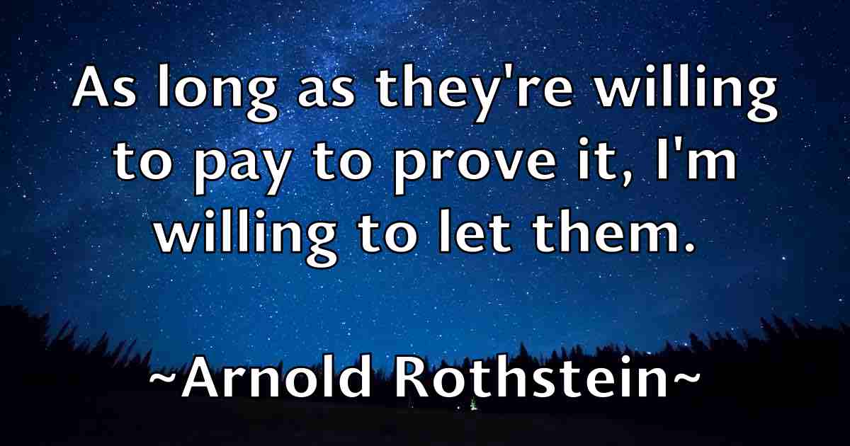 /images/quoteimage/arnold-rothstein-fb-63192.jpg