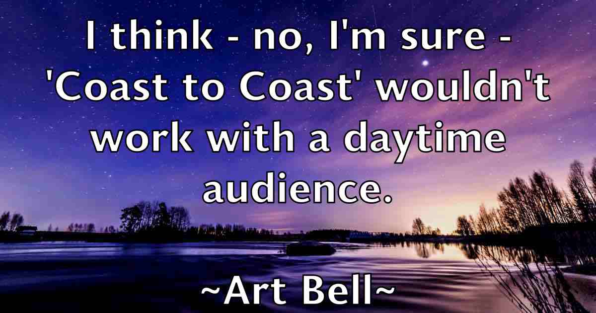 /images/quoteimage/art-bell-fb-63463.jpg