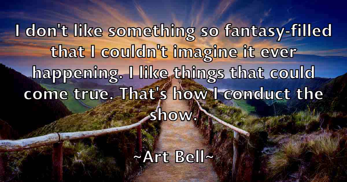 /images/quoteimage/art-bell-fb-63473.jpg