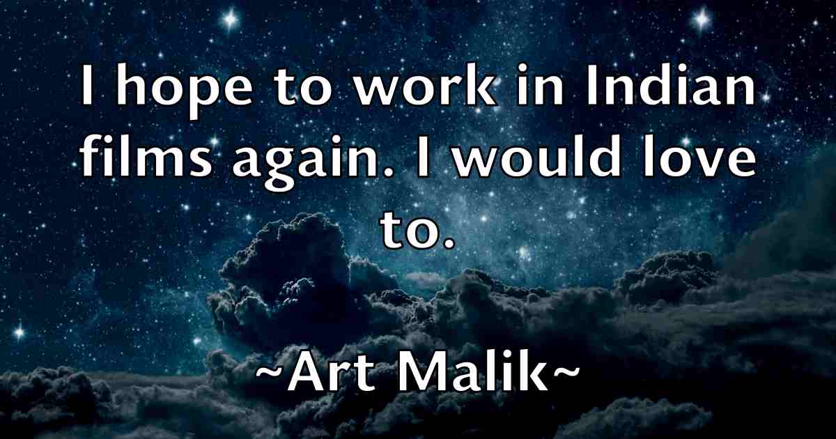 /images/quoteimage/art-malik-fb-63569.jpg