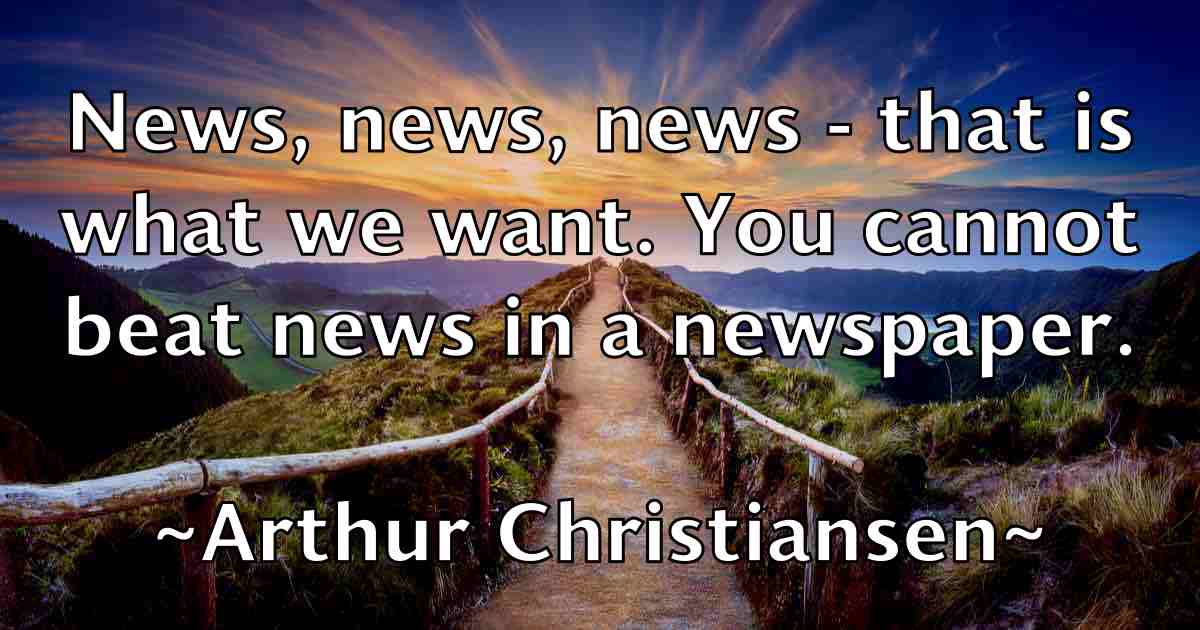 /images/quoteimage/arthur-christiansen-fb-63797.jpg