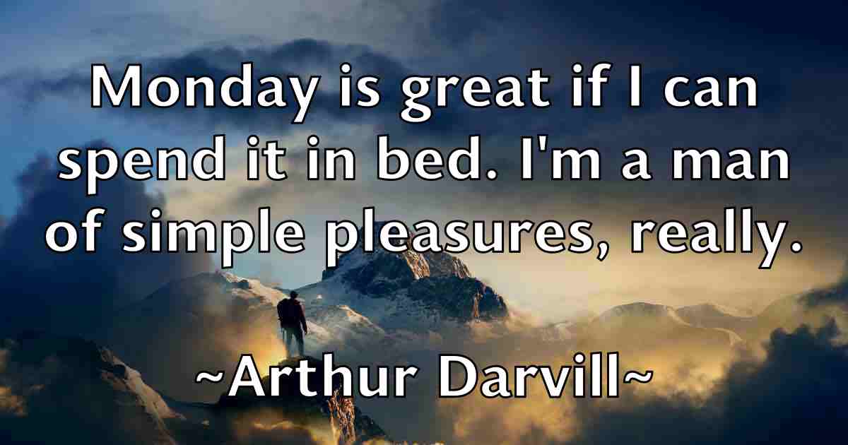 /images/quoteimage/arthur-darvill-fb-63856.jpg