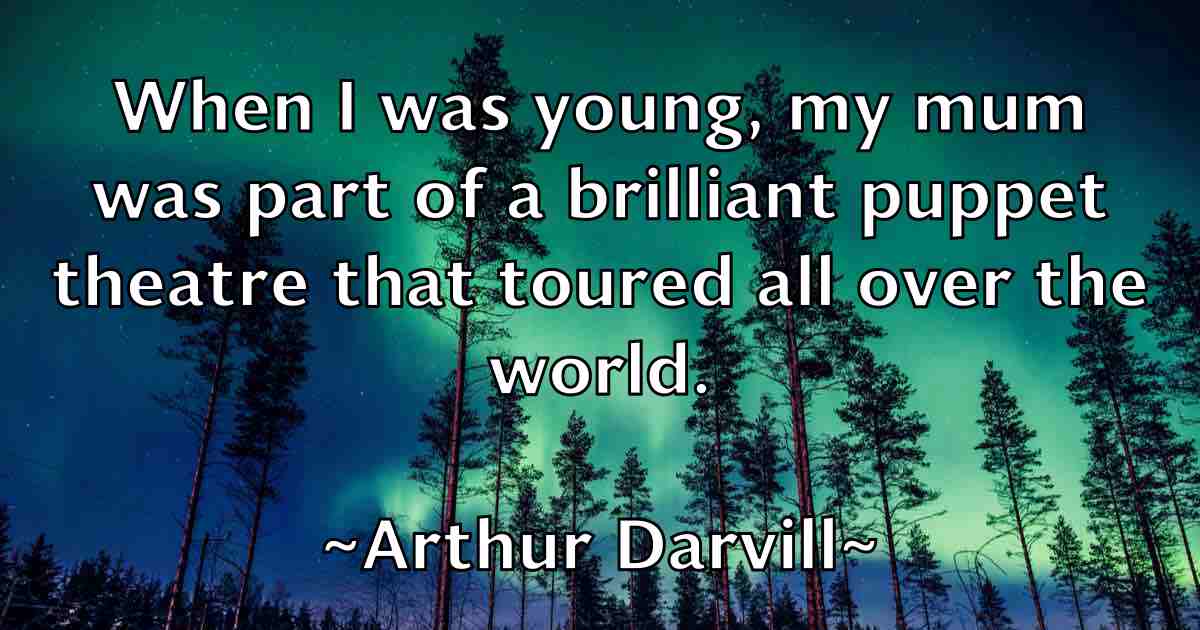 /images/quoteimage/arthur-darvill-fb-63861.jpg