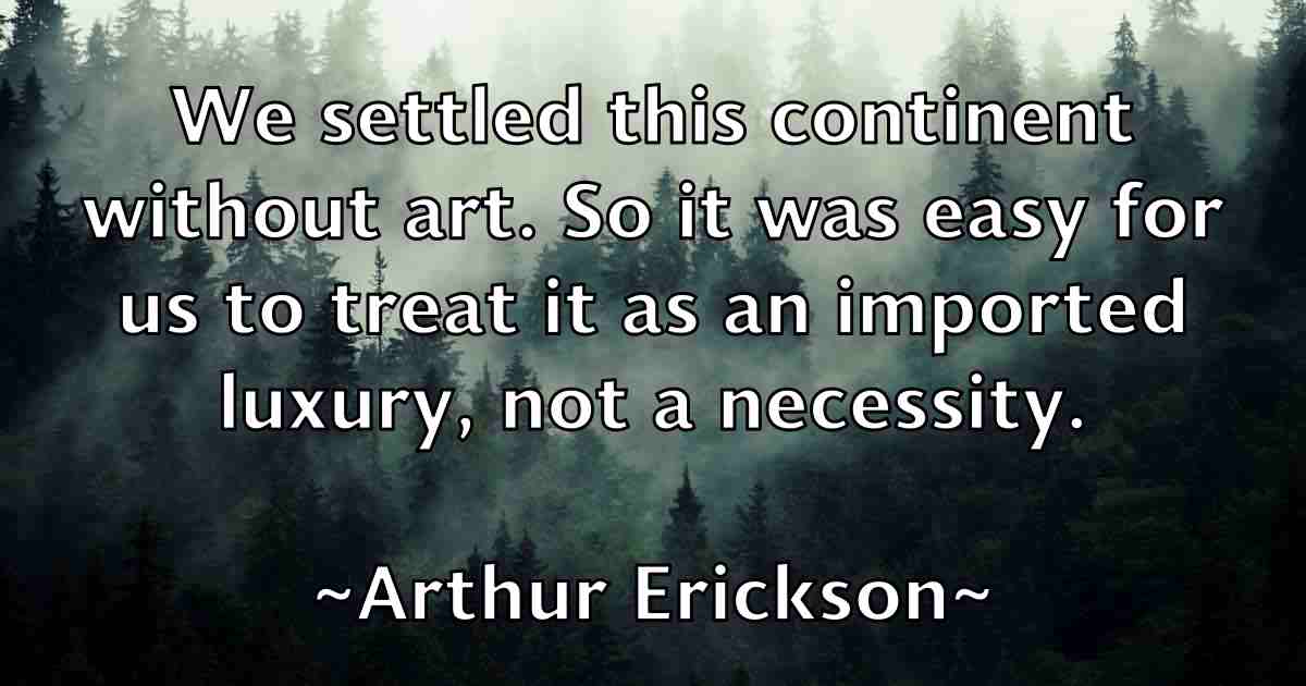 /images/quoteimage/arthur-erickson-fb-63950.jpg