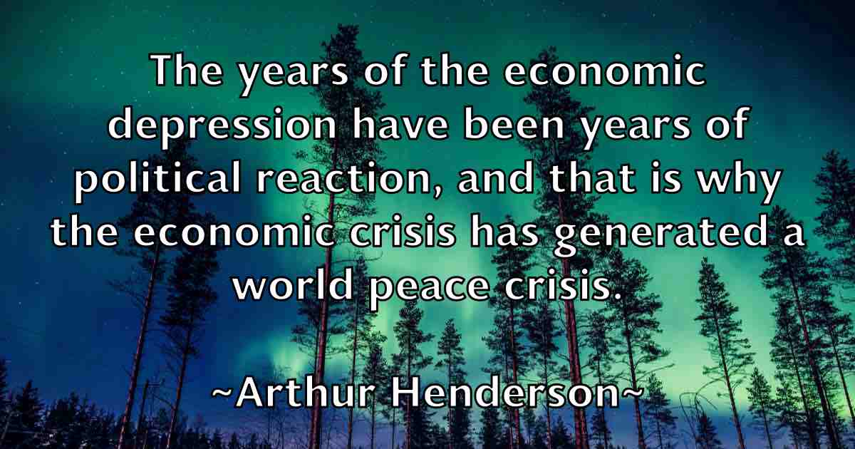 /images/quoteimage/arthur-henderson-fb-64058.jpg
