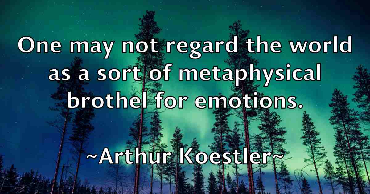 /images/quoteimage/arthur-koestler-fb-64160.jpg