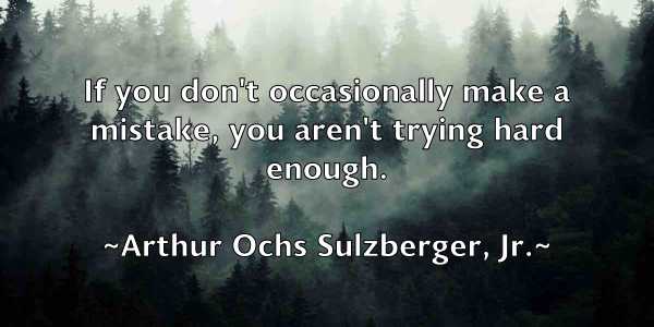 /images/quoteimage/arthur-ochs-sulzberger-jr-64345.jpg