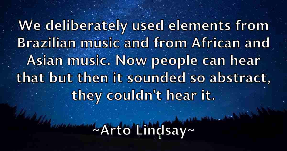 /images/quoteimage/arto-lindsay-fb-64694.jpg