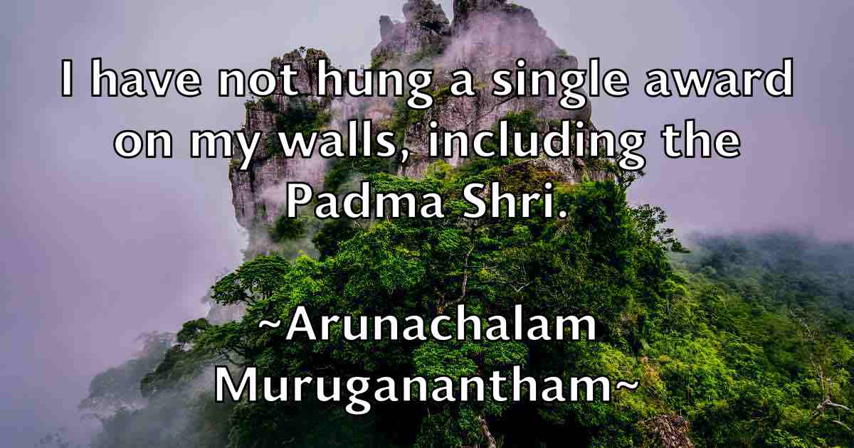 /images/quoteimage/arunachalam-muruganantham-fb-64815.jpg