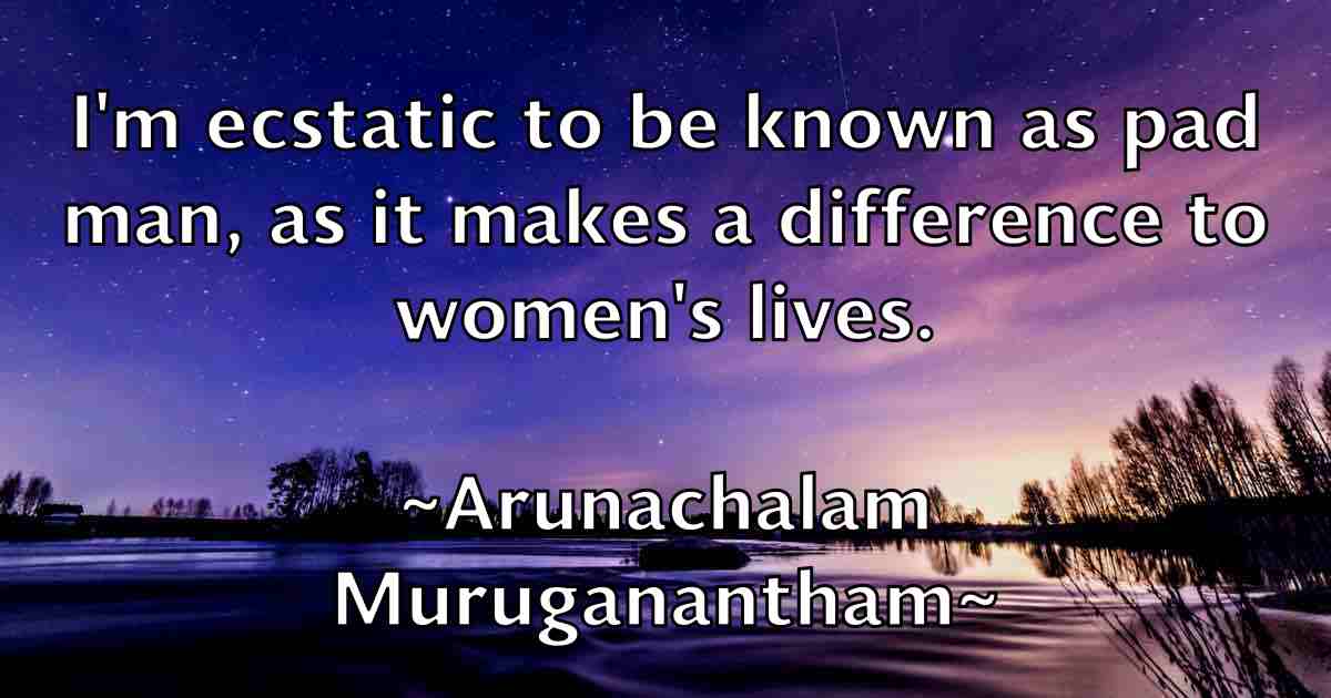 /images/quoteimage/arunachalam-muruganantham-fb-64835.jpg