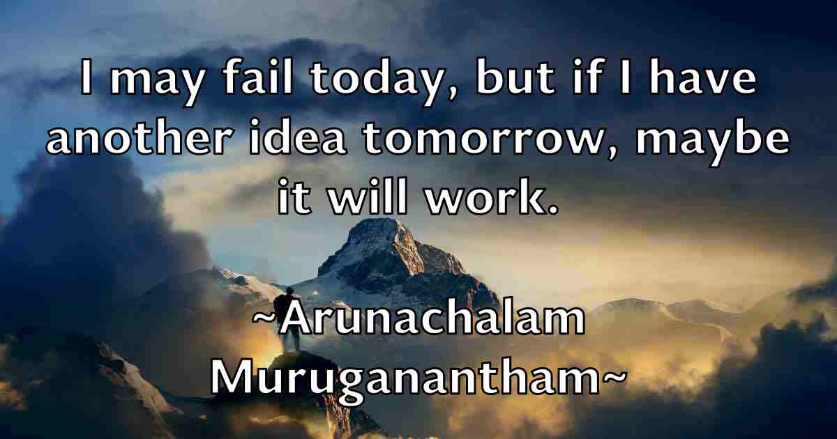 /images/quoteimage/arunachalam-muruganantham-fb-64836.jpg