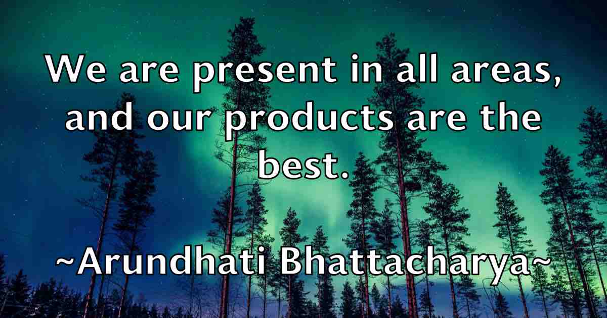 /images/quoteimage/arundhati-bhattacharya-fb-64894.jpg
