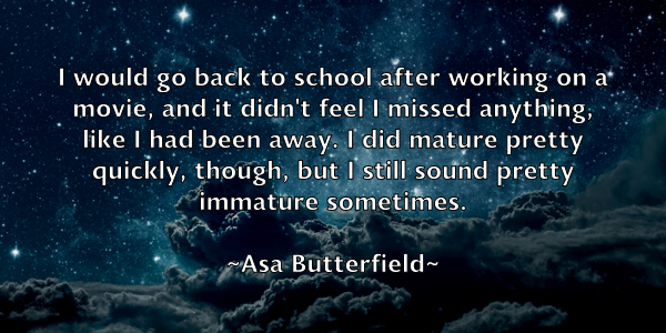 /images/quoteimage/asa-butterfield-65141.jpg