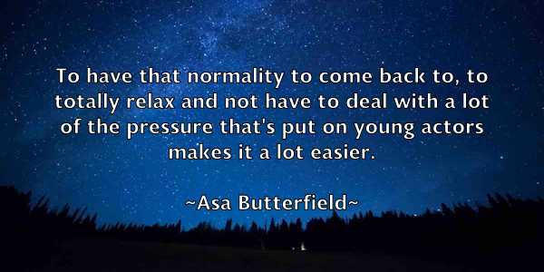 /images/quoteimage/asa-butterfield-65157.jpg