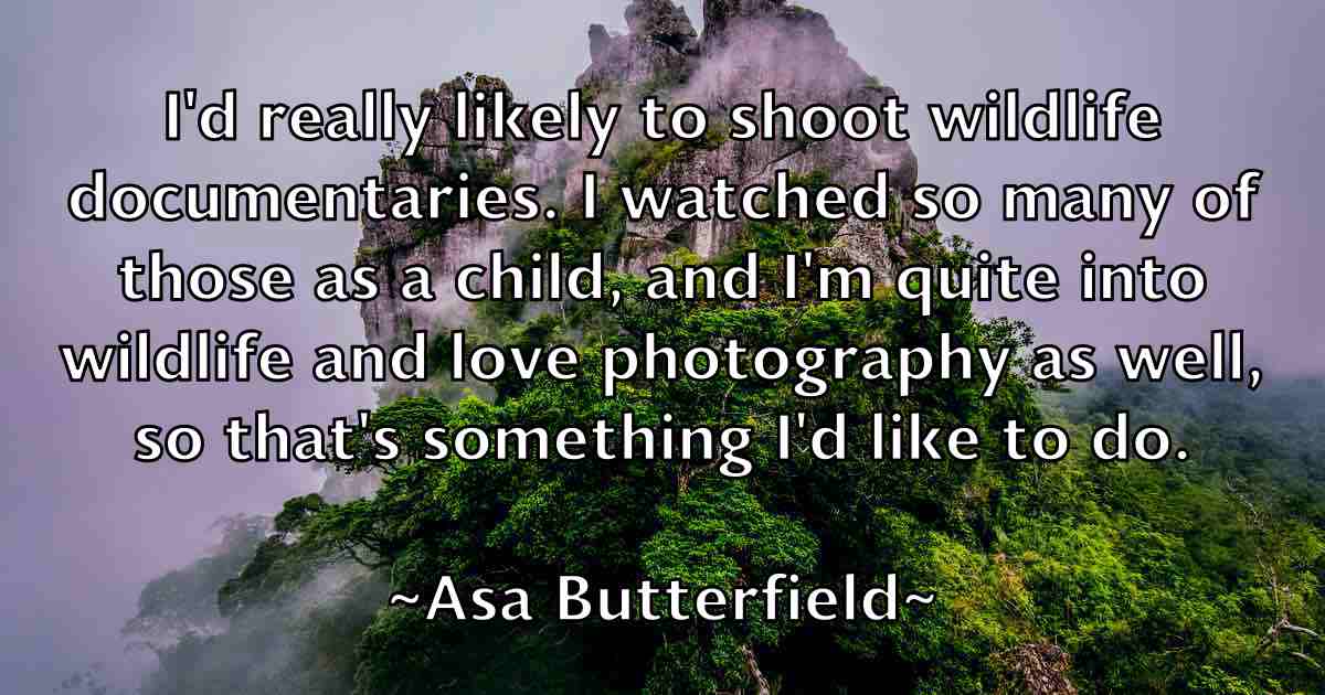 /images/quoteimage/asa-butterfield-fb-65137.jpg