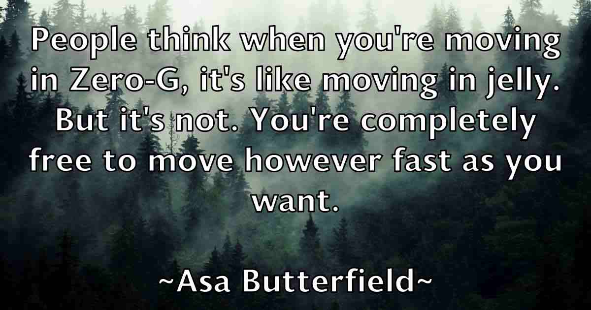 /images/quoteimage/asa-butterfield-fb-65148.jpg