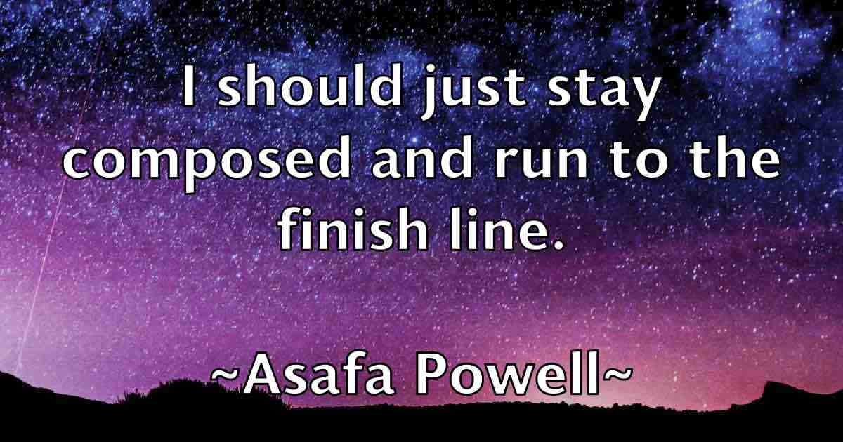 /images/quoteimage/asafa-powell-fb-65265.jpg