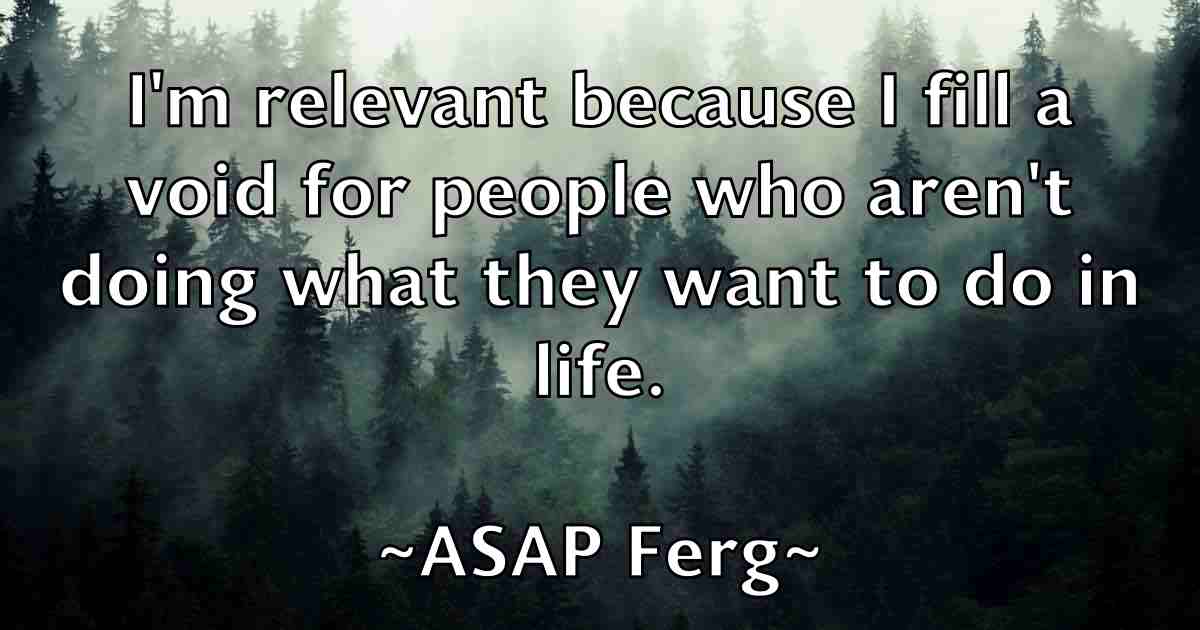 /images/quoteimage/asap-ferg-fb-65302.jpg