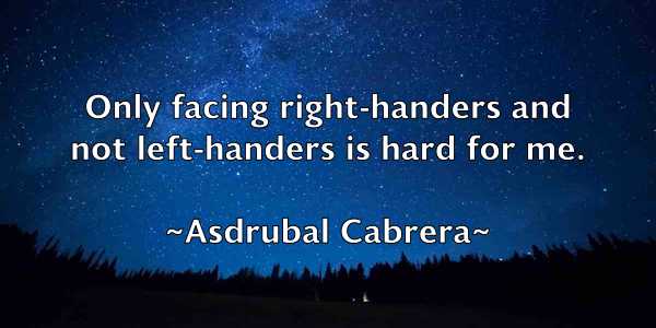 /images/quoteimage/asdrubal-cabrera-65385.jpg