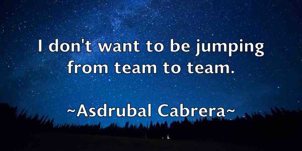 /images/quoteimage/asdrubal-cabrera-65391.jpg