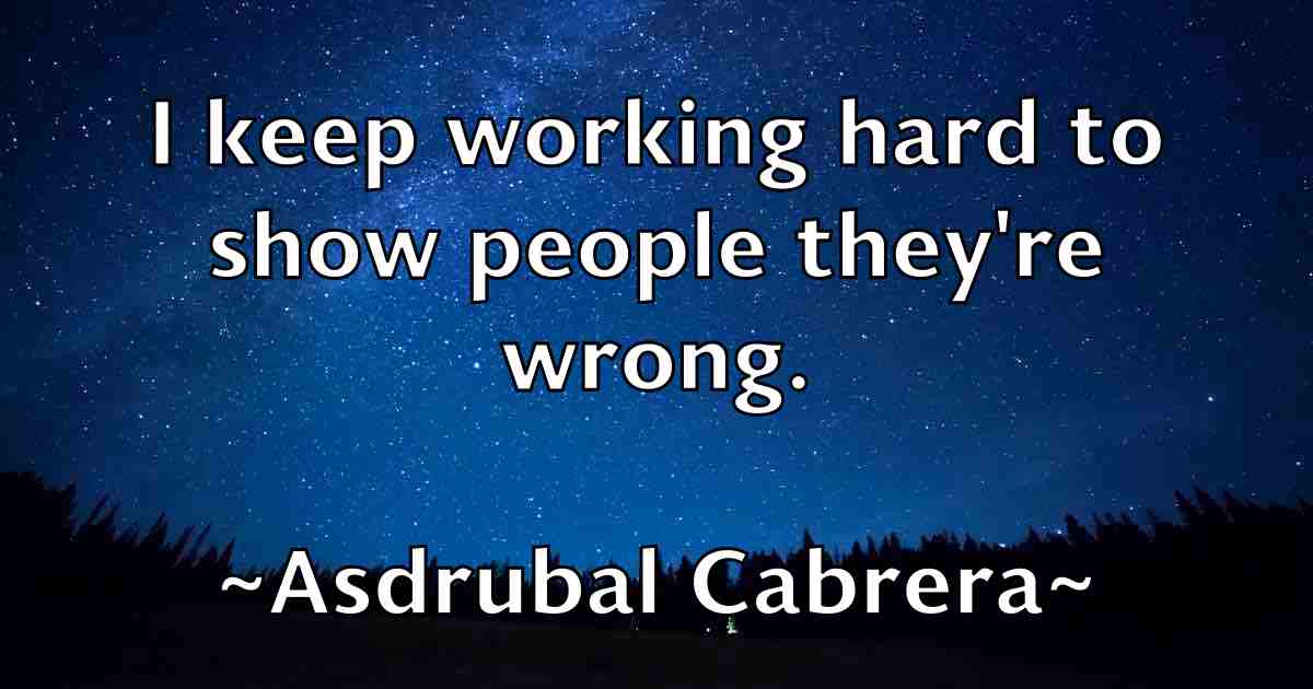 /images/quoteimage/asdrubal-cabrera-fb-65383.jpg