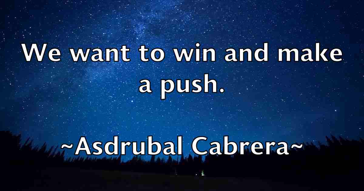 /images/quoteimage/asdrubal-cabrera-fb-65387.jpg