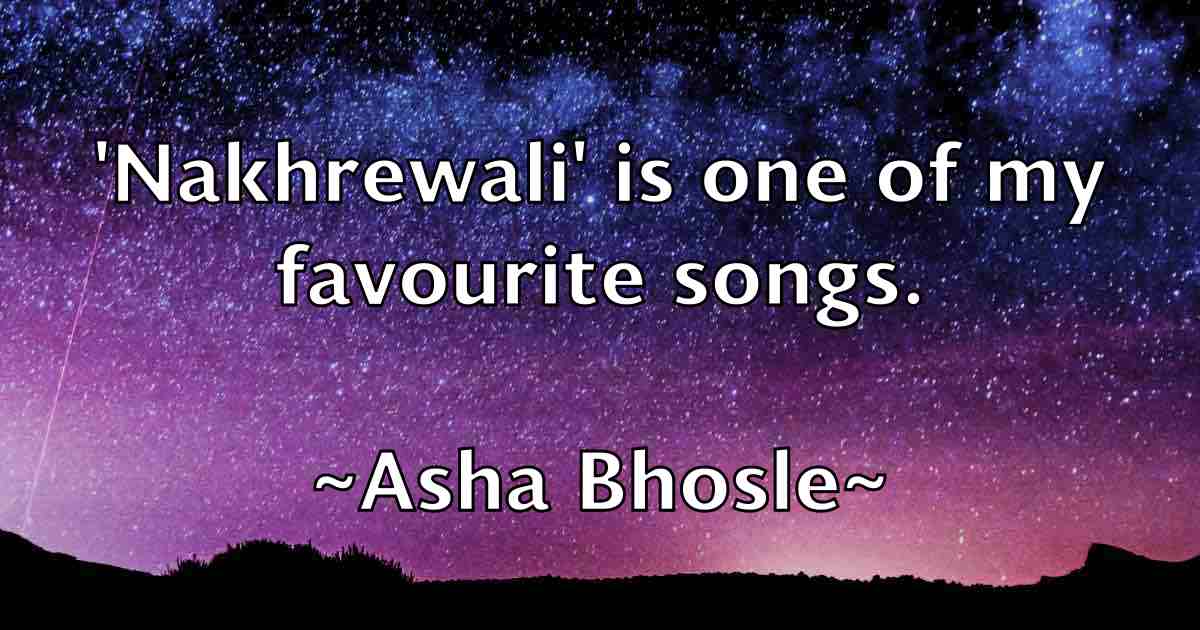 /images/quoteimage/asha-bhosle-fb-65585.jpg