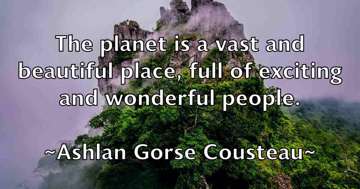 /images/quoteimage/ashlan-gorse-cousteau-fb-65891.jpg