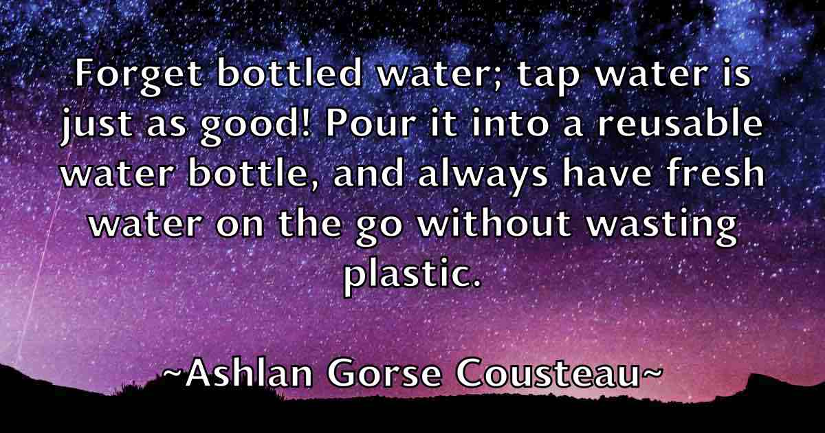 /images/quoteimage/ashlan-gorse-cousteau-fb-65892.jpg