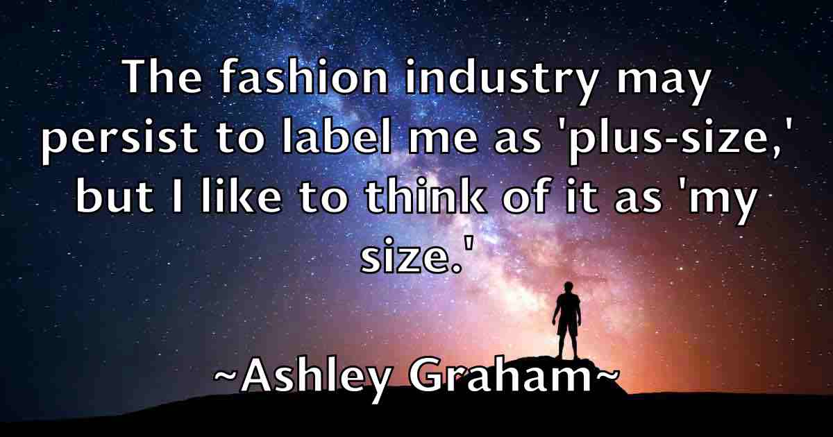 /images/quoteimage/ashley-graham-fb-66255.jpg